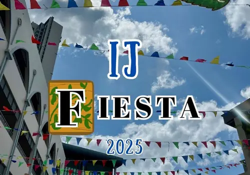 IJ Fiesta – A Day to Remember!